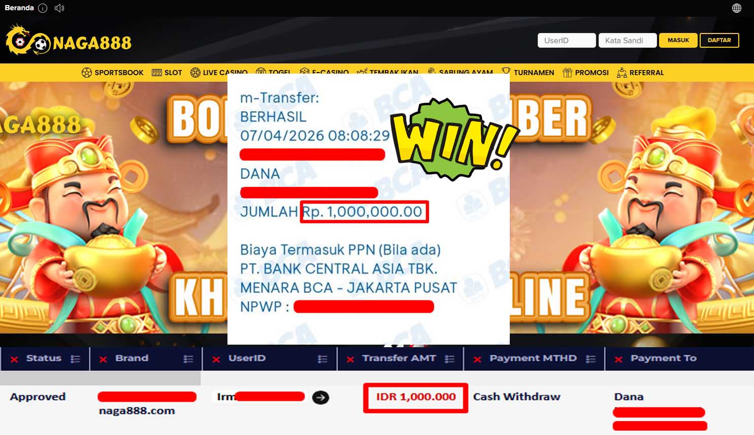 Bukti Kemenangan Withdraw IDR1,000,000,- | NAGA888