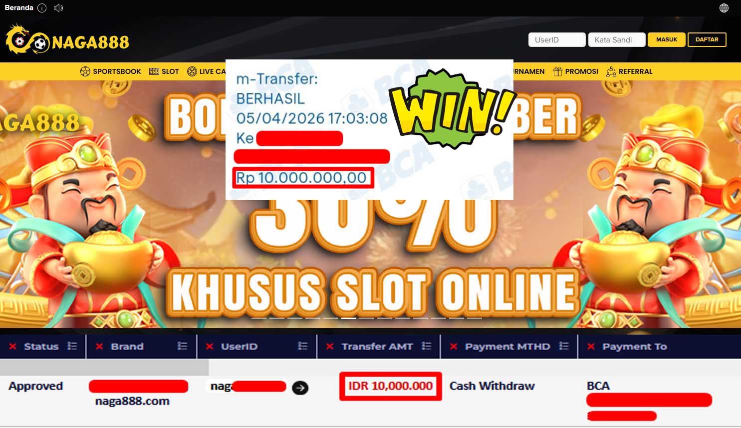 Bukti Kemenangan Withdraw IDR10,000,000,- | NAGA888