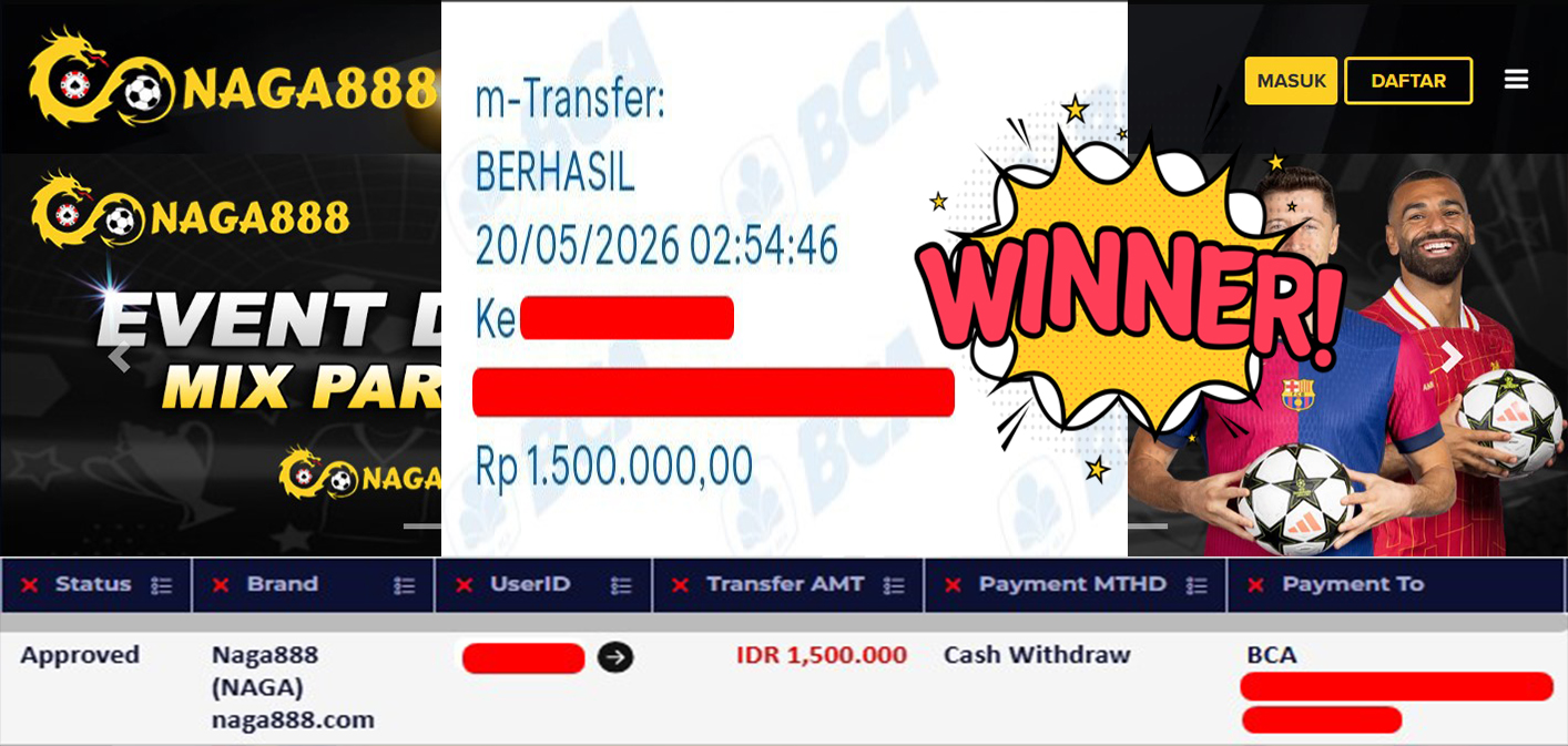Bukti Kemenangan Withdraw IDR 1.500.000,- | NAGA888