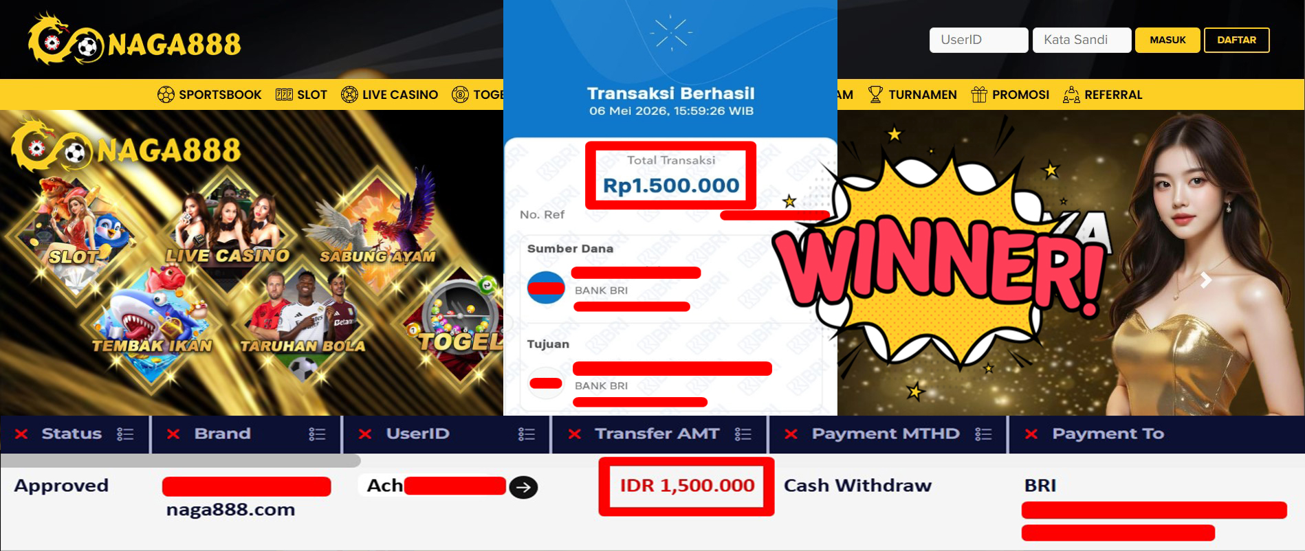 Bukti Kemenangan Withdraw IDR 1.500.000,- | NAGA888