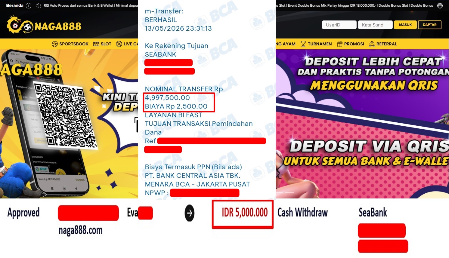 Bukti Kemenangan Withdraw IDR 5.000.000,- | NAGA888